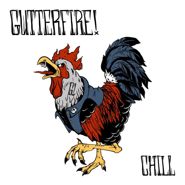Gutterfire! - Chill (12" Vinyl)