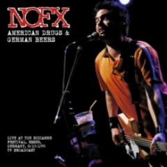 NOFX - American Drugs & German Beers (Unofficial Live 12" Vinyl)