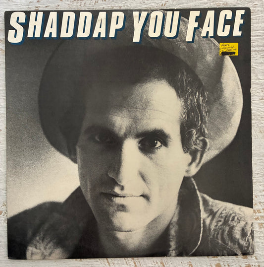 Joe Dolce - Shaddup You Face (1981 Aus Pressing 12" Vinyl) (Used/2nd Hand)