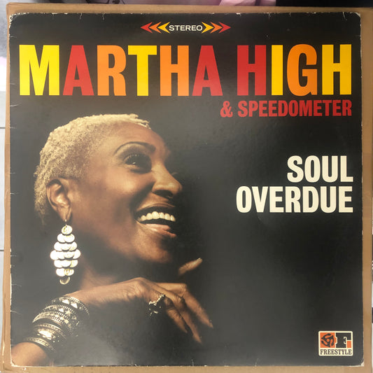Martha High & Speedometer - Soul Overdue (2012 UK Pressing 180g Vinyl) (Used/2nd Hand)