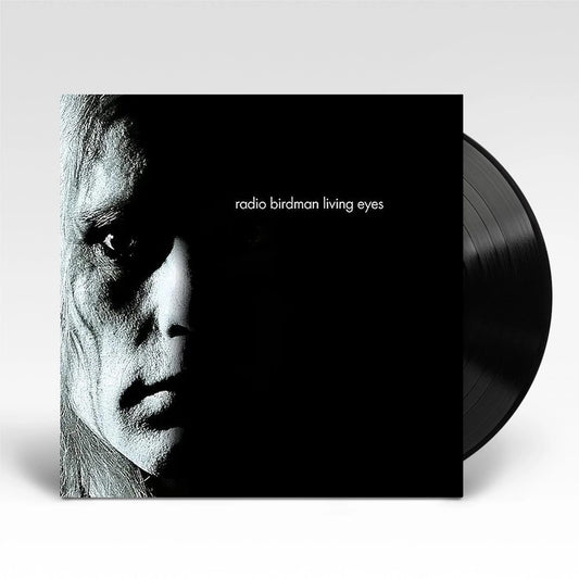 Radio Birdman - Living Eyes (1990's Remix Version (180g Vinyl)